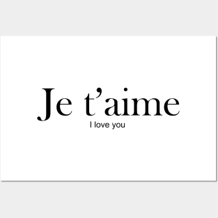 Je t'aime - I love you Posters and Art